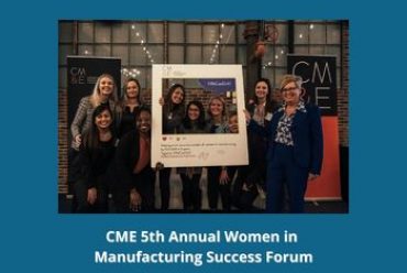 CME 5th Annual Women in Manufacturing Success Forum