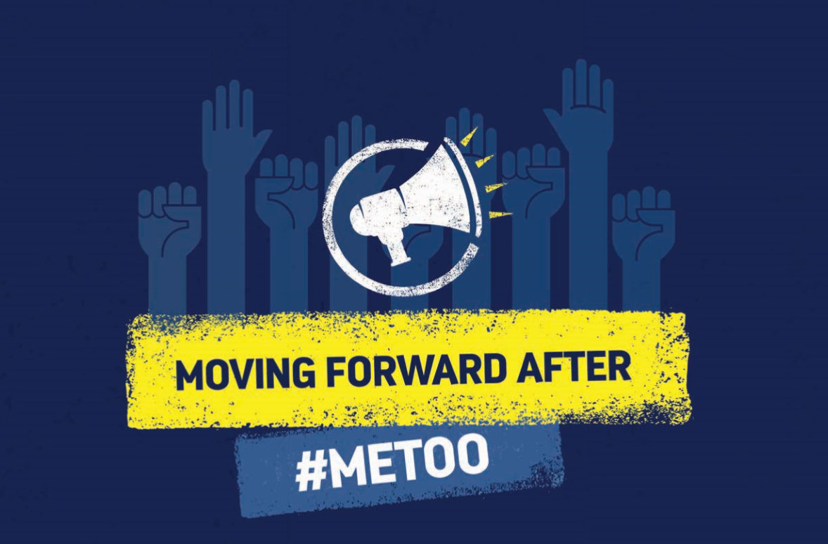 Moving Forward After #METOO: Building A Safe & Respectful Workplace